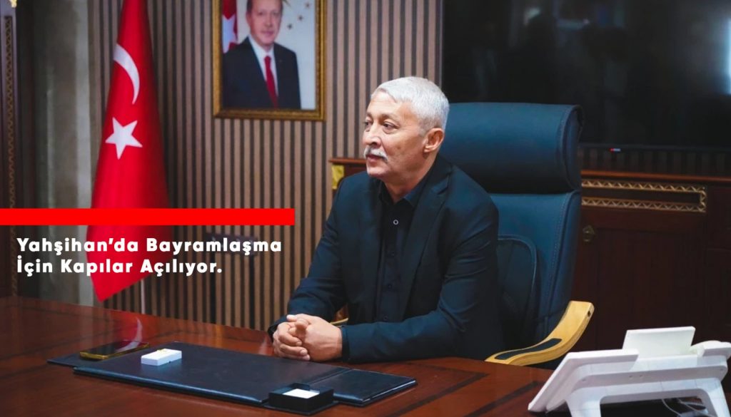 Yahşihan’da Bayramlaşma İçin Kapılar Açılıyor