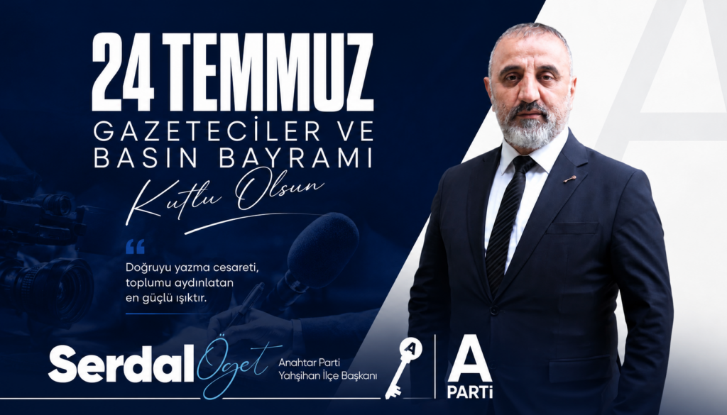 Serdal Öget, Gazetecilerin ve Basın Bayramı’nı Kutladı
