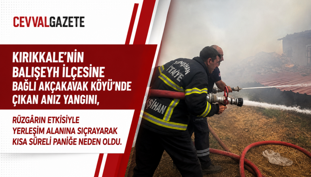 Kırıkkale’nin Balışeyh ilçesine bağlı Akçakavak Köyü’nde çıkan anız yangını, rüzgârın etkisiyle yerleşim alanına sıçrayarak kısa süreli paniğe neden oldu.