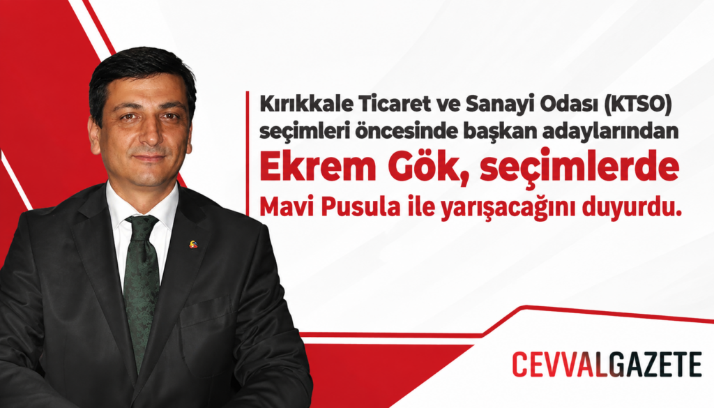 Kırıkkale Ticaret ve Sanayi Odası (KTSO) seçimleri öncesinde başkan adaylarından Ekrem Gök, seçimlerde Mavi Pusula ile yarışacağını duyurdu.